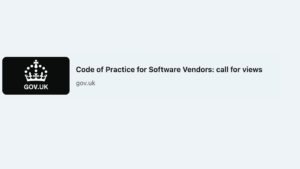 GOV.UK logo and Code of Practice for Software Vendors: call for views