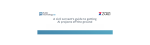 Webinar: A civil servant’s guide to getting AI projects off the ground